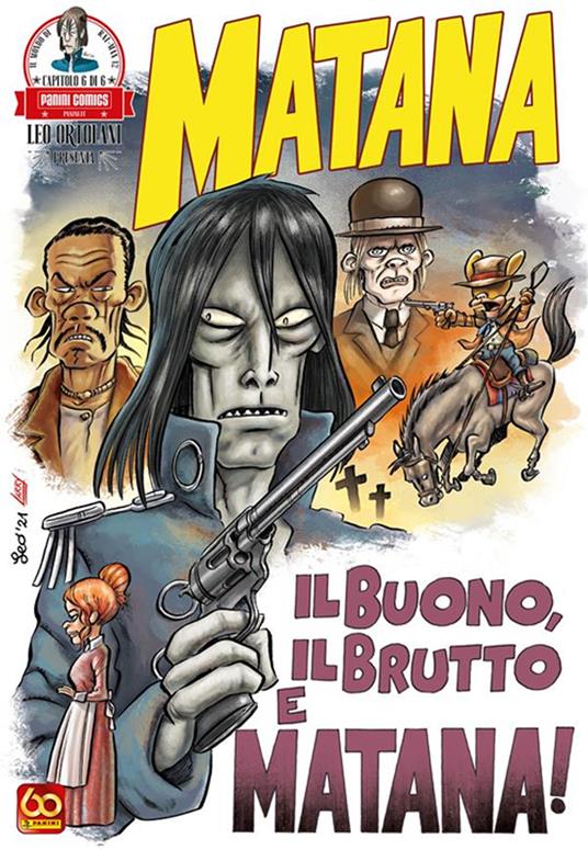 Il buono, il brutto e Matana! Matana. Vol. 6 - Leo Ortolani - ebook