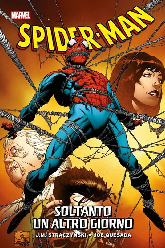 Smascherato. Spider-Man. Vol. 3: Soltanto un altro giorno. - J. Michael Straczynski,Joe Quesada - copertina