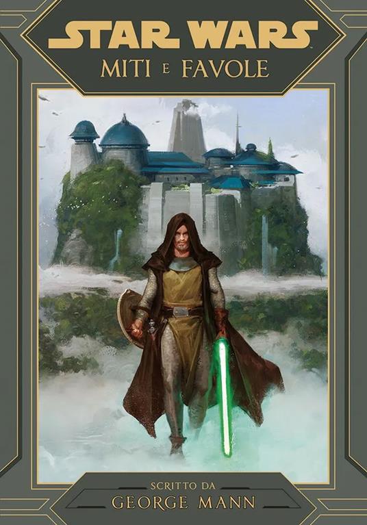 Miti e favole. Star Wars - George Mann - copertina