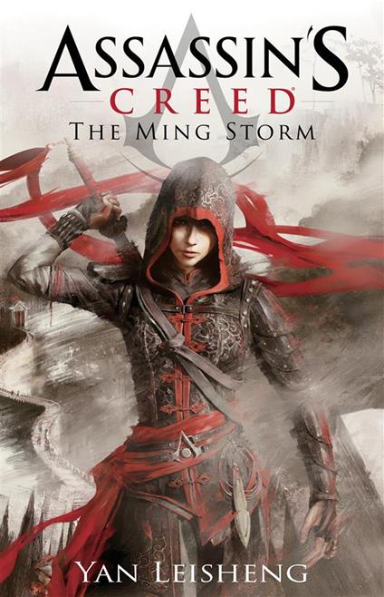 The Ming storm. Assassin's creed - Leisheng Yan - ebook