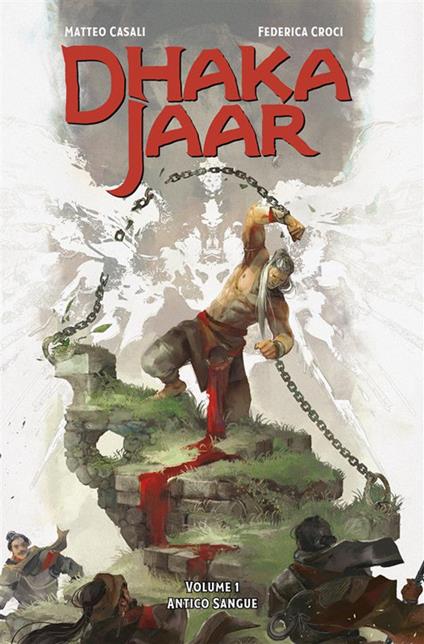 Dhakajaar. Vol. 1 - Matteo Casali,Federica Croci,Francesco Biagini - ebook