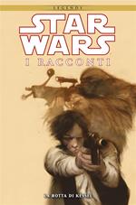Star Wars. I racconti. Vol. 4: Star Wars. I racconti