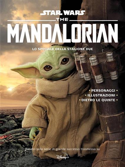 The Mandalorian. Star Wars. Lo speciale della stagione due - V.V.A.A. - ebook