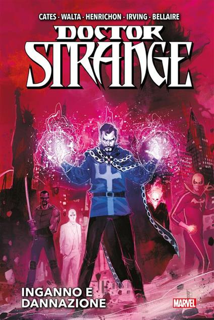 Inganno e dannazione. Doctor Strange. Vol. 7 - Jordie Bellaire,Donny Cates,Niko Henrichon,Gabriel Hernandez Walta - ebook
