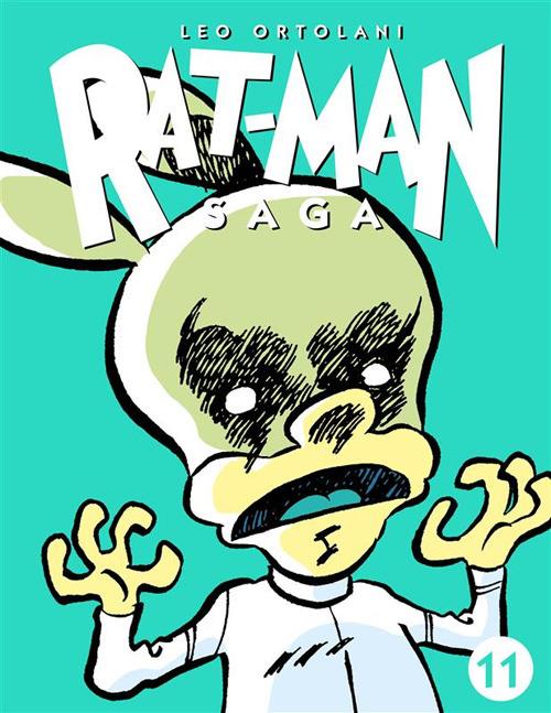 Rat-man saga. Vol. 11 - Leo Ortolani - ebook