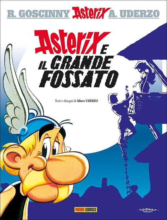 Asterix e il grande fossato - René Goscinny,Albert Uderzo - copertina