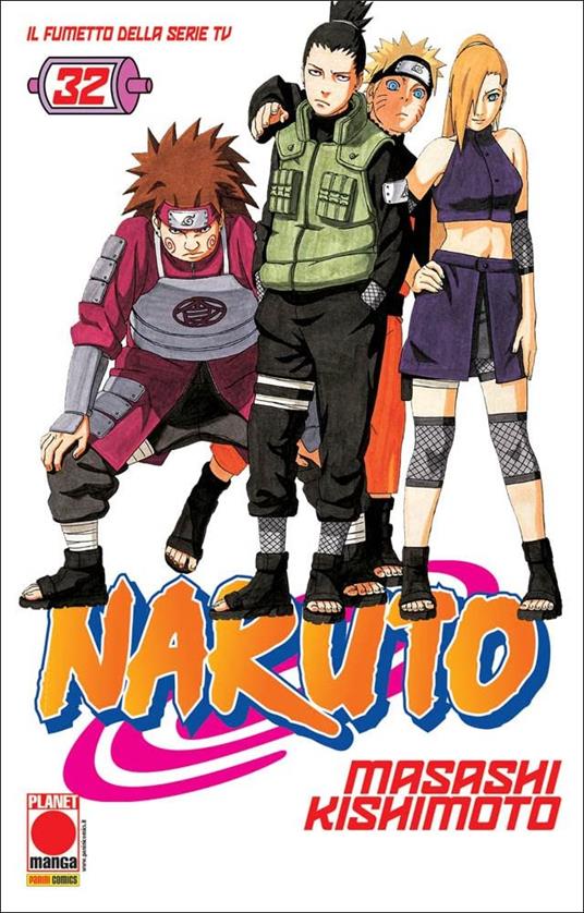Naruto. Il mito. Vol. 32 - Masashi Kishimoto - copertina