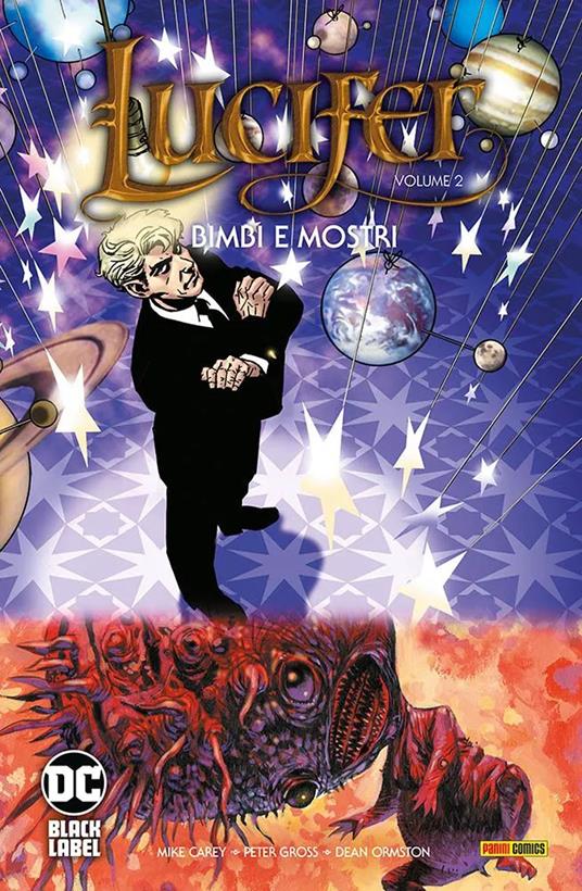 Lucifer. Vol. 2: Bimbi e mostri - Mike Carey,Peter Gross,Dean Ormston - copertina