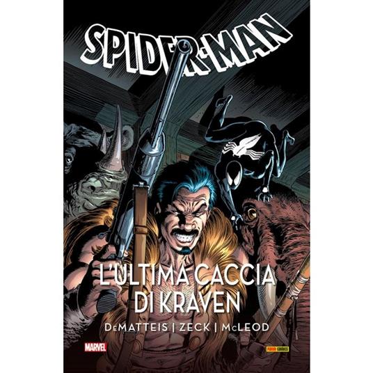 L'ultima caccia di Kraven. Spider-Man - Jean Marc DeMatteis,Mike Zeck,Bob McLeod - copertina