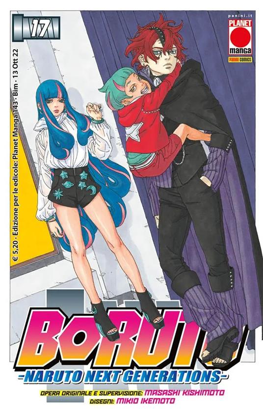 Boruto. Naruto next generations. Vol. 17 - Masashi Kishimoto - Ukyo Kodachi  - - Libro - Panini Comics - Planet manga