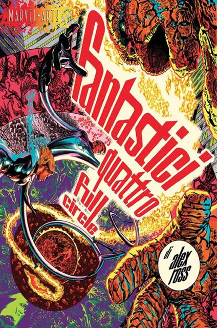 Full circle. Fantastici Quattro - Alex Ross - ebook