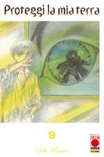 Proteggi la mia terra. Vol. 9