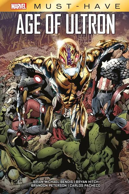 Age of Ultron - Brian Michael Bendis,Bryan Hitch,Brandon Peterson - ebook
