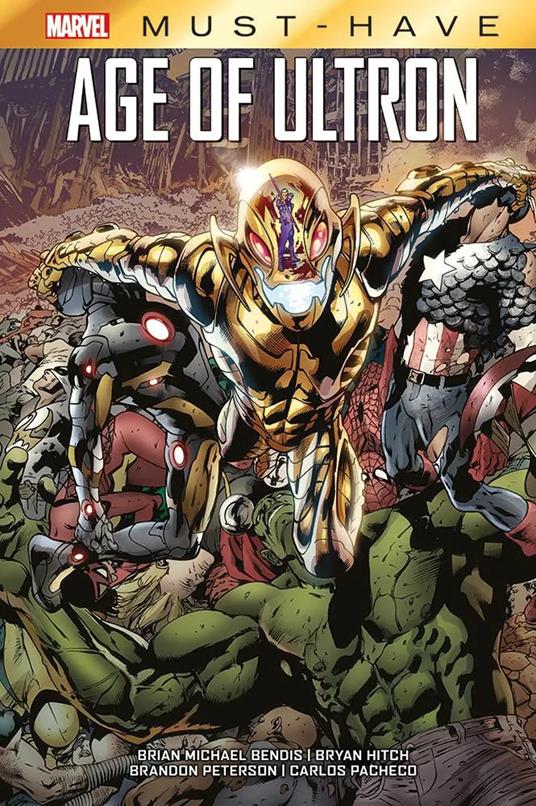 Age of Ultron - Brian Michael Bendis,Bryan Hitch,Brandon Peterson - ebook