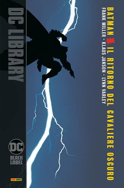 Il ritorno del cavaliere oscuro. Batman - Frank Miller,Klaus Janson,Lynn Varley - copertina