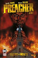Libro Preacher. Vol. 1: Texas o morte. Garth Ennis Steve Dillon