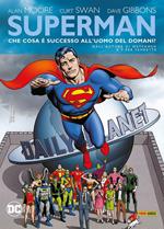 Che cosa successo all'uomo del domani? Superman