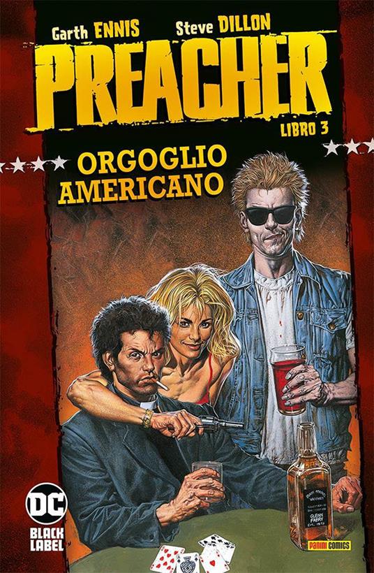 Preacher. Vol. 3: Orgoglio americano. - Garth Ennis,Steve Dillon - copertina