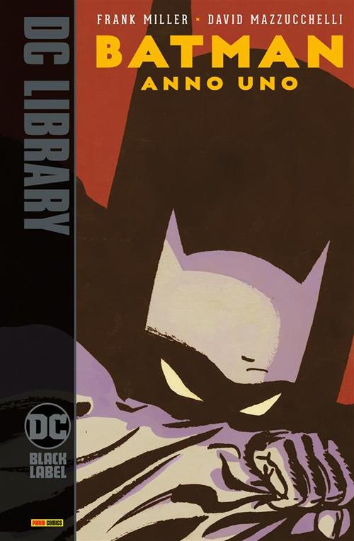 Batman. Anno uno - Frank Miller,David Mazzucchelli - ebook