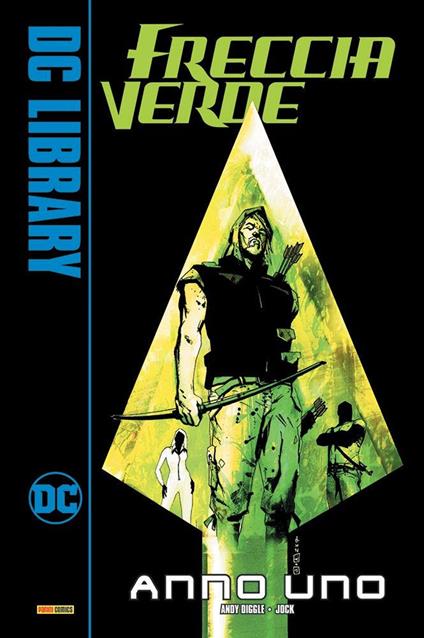 Anno uno. Freccia Verde - Andy Diggle,Jock - copertina