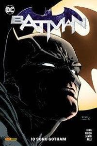Libro Batman. DC rebirth. Vol. 1: Io sono Gotham. Tom King