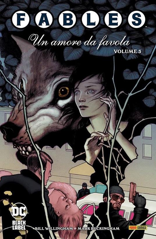 Fables. Vol. 3: Un amore da favola - Bill Willingham - copertina
