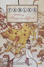 Fables. Vol. 5: Stagioni difficili