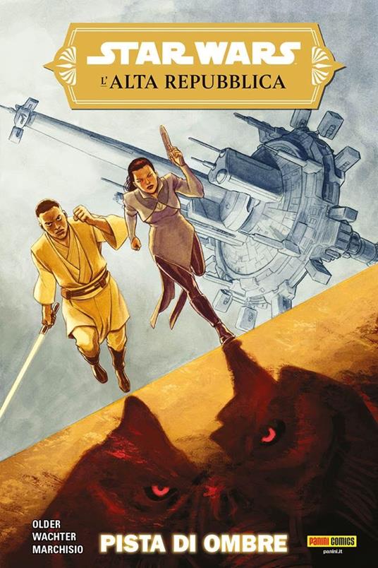 Una pista di ombre. L'Alta Repubblica. Star Wars - Daniel José Older,David Wachter - copertina