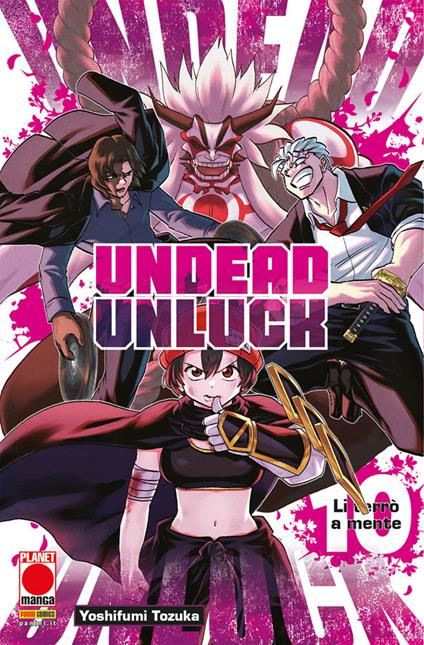 Undead unluck. Vol. 10: Li terrò a mente - Yoshifumi Tozuka - copertina