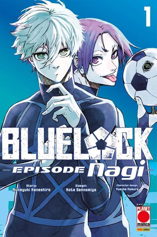 Blue lock. Episode Nagi. Vol. 1 - Muneyuki Kaneshiro,Yusuke Nomura - copertina