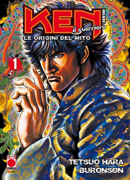 Ken il guerriero. Le origini del mito. Vol. 1 - Buronson,Tetsuo Hara,M. Dal Corno,Gianluca Bevere - ebook