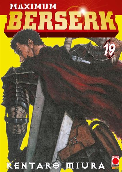 Maximum Berserk. Vol. 19 - Kentaro Miura - ebook