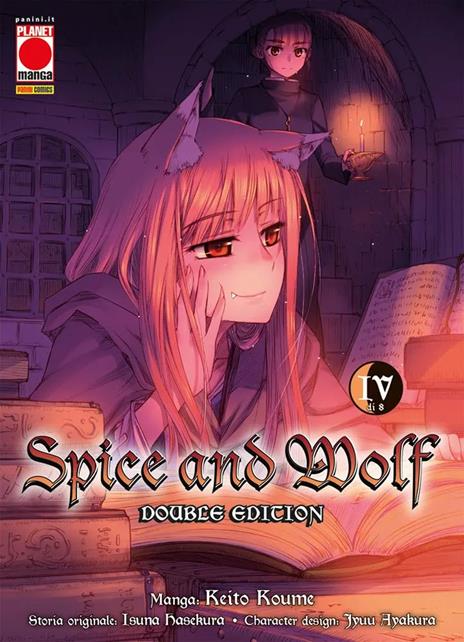 Spice and Wolf. Double edition. Vol. 4 - Keito Koume,Isuna Hasekura - copertina