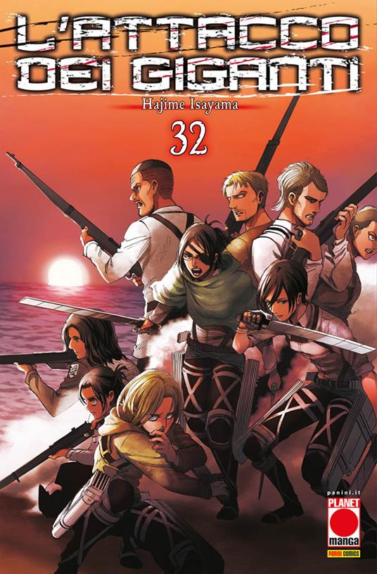 L'attacco dei giganti. Vol. 32 - Hajime Isayama - copertina