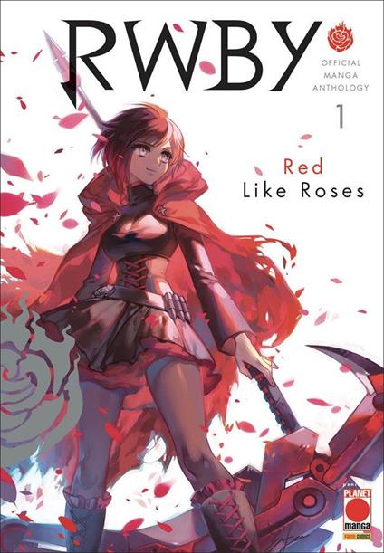 RWBY. Official manga anthology. Vol. 1: Red like roses. - copertina