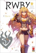 RWBY. Official manga anthology. Vol. 4: I burn.