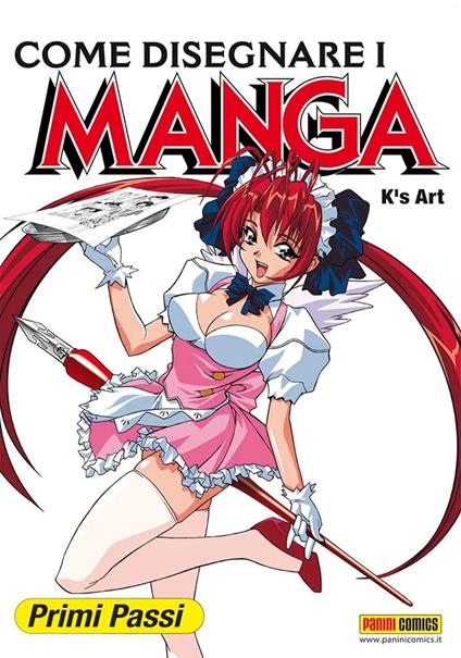 Come disegnare i Manga. Vol. 1: Primi passi - K's Art - copertina