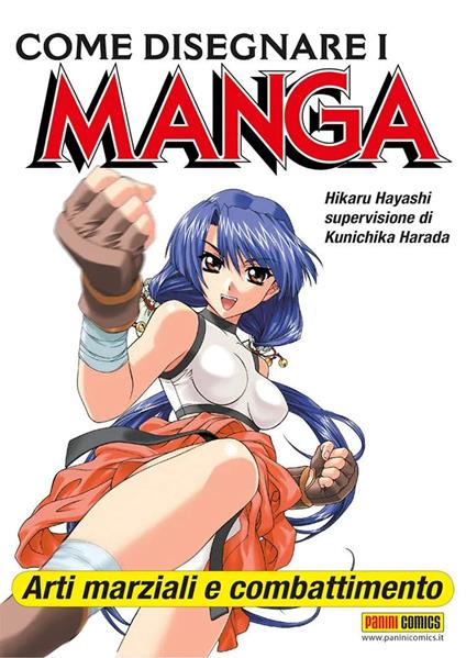 Come disegnare i manga. Vol. 8: Arti marziali e combattimento. - Hikaru Hayashi - copertina