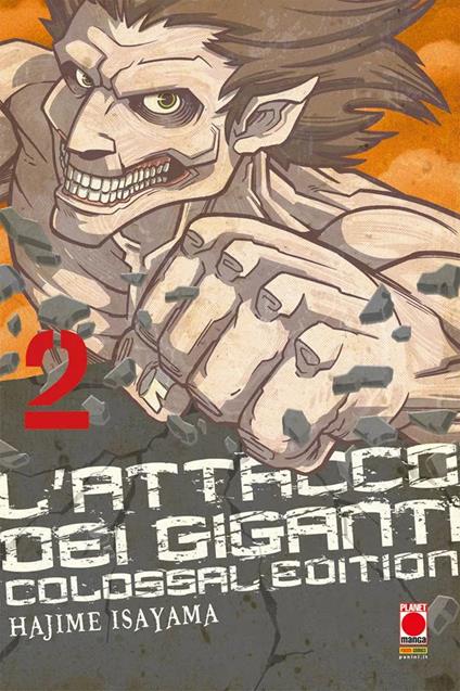 L' attacco dei giganti. Colossal edition. Vol. 2 - Hajime Isayama - copertina