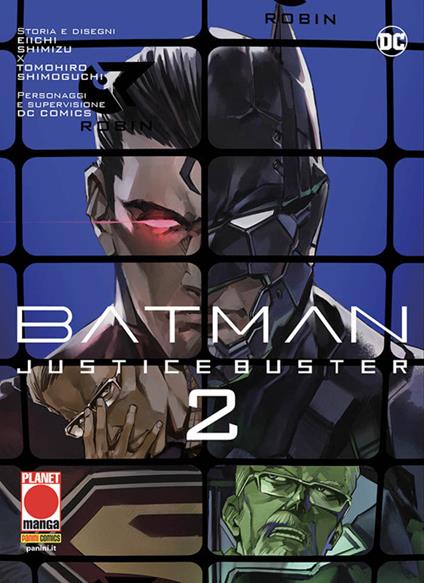 Justice buster. Batman. Vol. 2 - Eiichi Shimizu,Tomohiro Shimoguchi - copertina