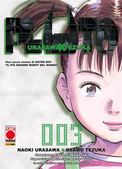 Pluto. Vol. 3 - Takashi Nagasaki,Osamu Tezuka,Naoki Urasawa,P. Pederzini - ebook