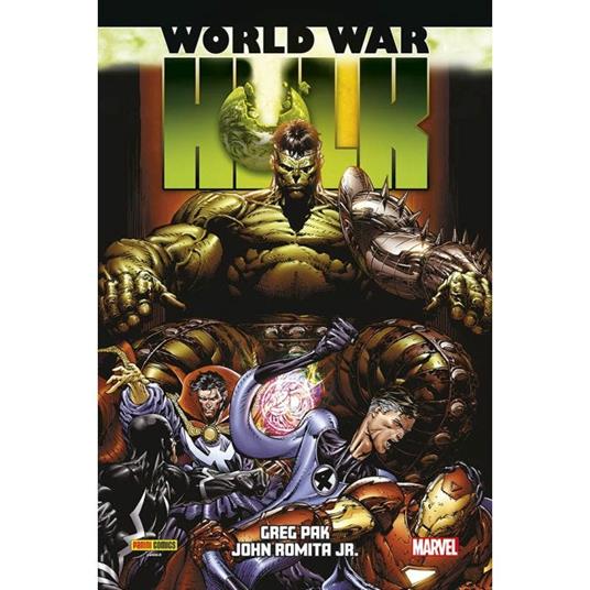 War World Hulk - Greg Pak,John Jr. Romita - copertina