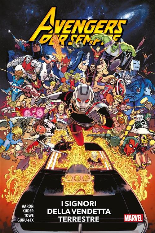 I Avengers per sempre. Vol. 1 - Jason Aaron,GURU e-FX,Aaron Kuder,Jim Towe - ebook