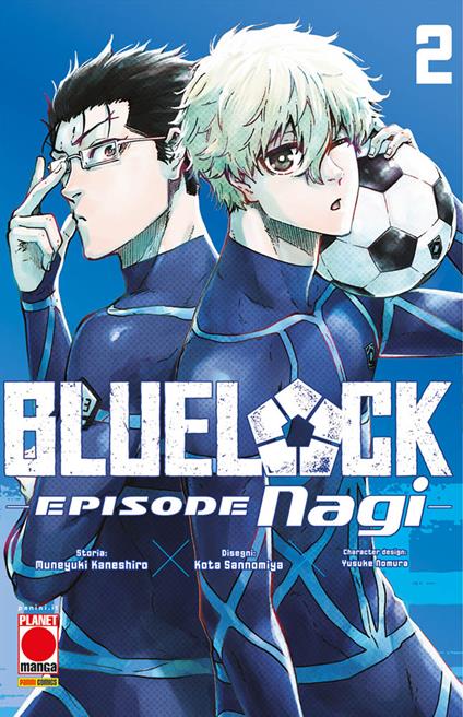 Blue lock. Episode Nagi. Vol. 2 - Muneyuki Kaneshiro,Yusuke Nomura - copertina