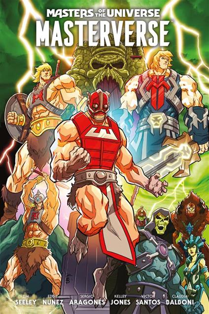 Masterverse. Master of the Universe - Tim Seeley,Sergio Aragones,Claudia Balboni,Kelley Jones - ebook