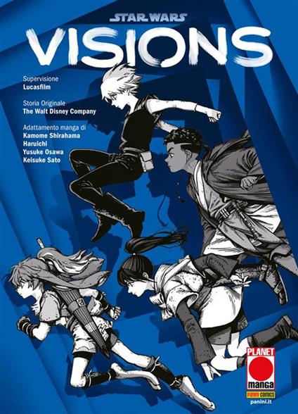 Visions. Star Wars - Haruichi,Yusuke Osawa,Kamome Shirahama - ebook