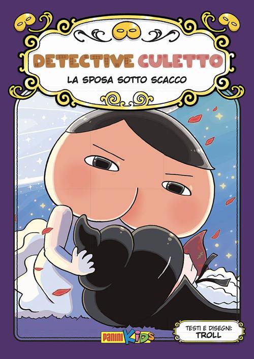 La sposa sotto scacco. Detective Culetto. Vol. 8 - Troll - copertina