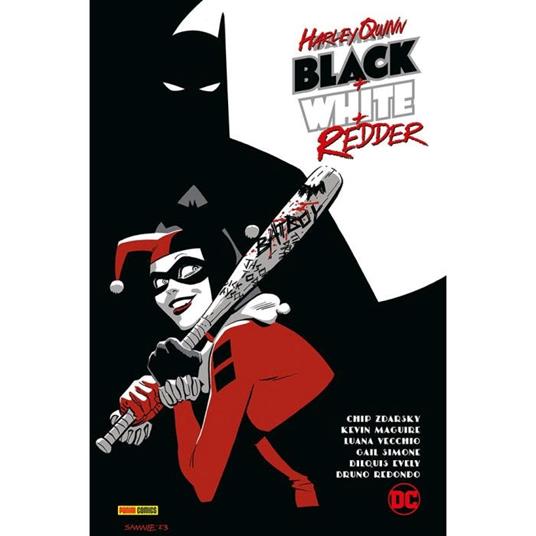 Black+White+Redder. Harley Quinn - Chip Zdarsky,Kevin Maguire,Luana Vecchio - copertina