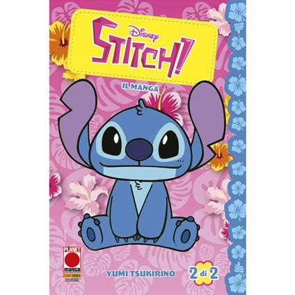 Stitch! Il manga. Vol. 2 - Yumi Tsukirino - copertina
