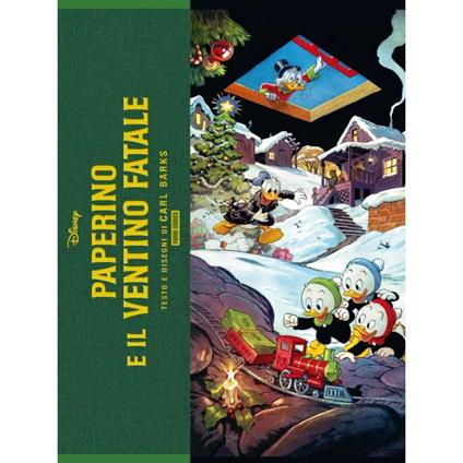 Paperino e il ventino fatale. Ediz. superdeluxe - Carl Barks - copertina